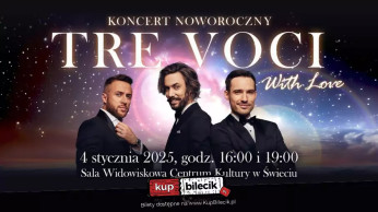 Koncert Noworoczny - Tre Voci 